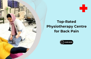 Top-Rated Physiotherapy Centre for Back Pain